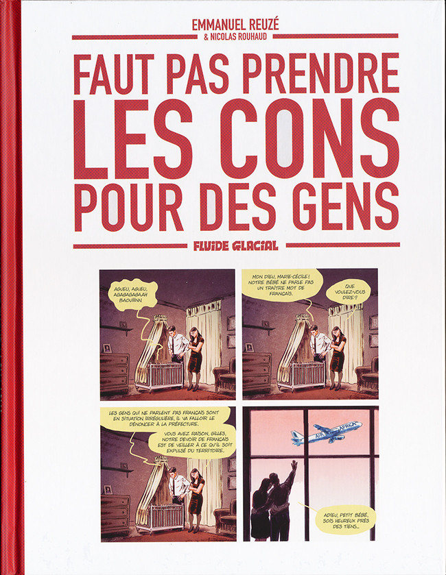 Faut pas prendre les cons pour des gens - Tome 1 (Re-Up)