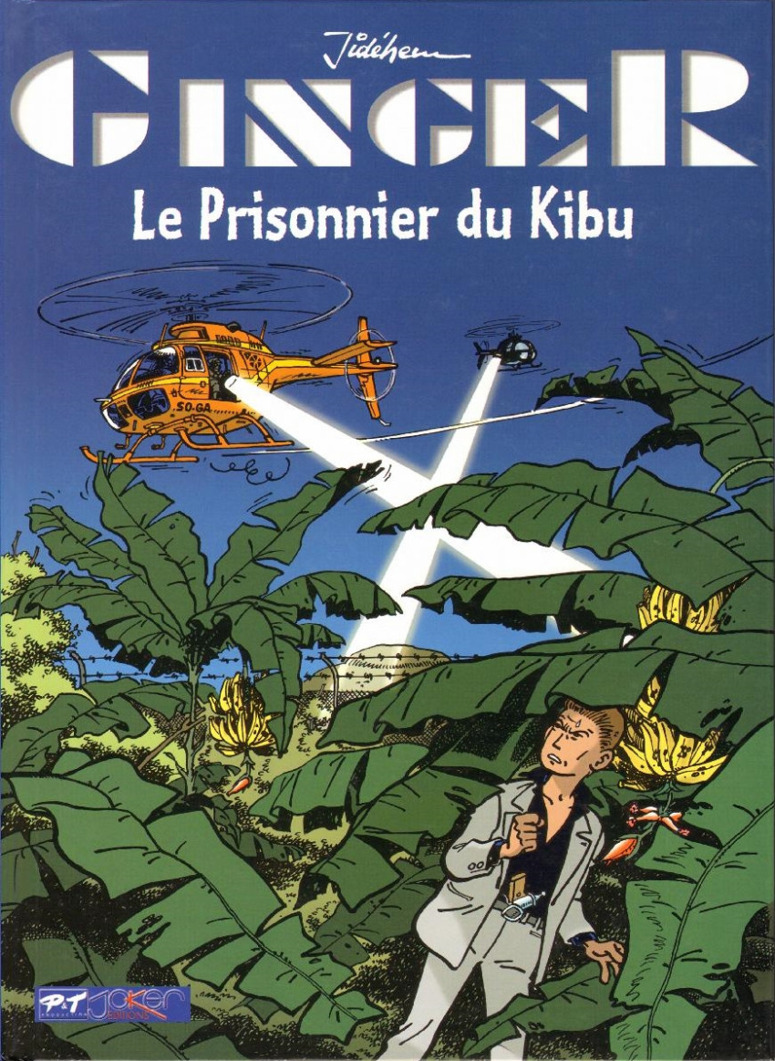 Ginger (Jidéhem) - Tome 7 : Le prisonnier du Kibu