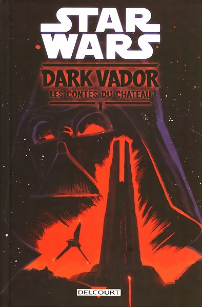 Couverture de Star Wars - Dark Vador : les contes du château -1- Tome 1