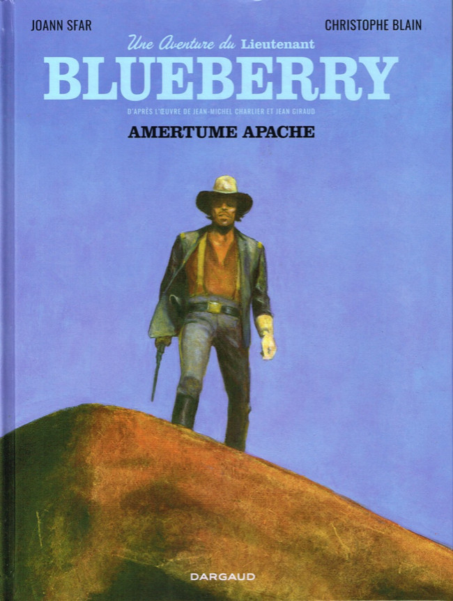 Blueberry (Sfar/Blain) - Tome 1 : Amertume Apache