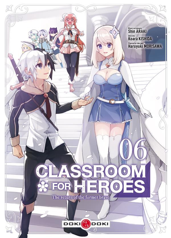 Couverture de Classroom for heroes - The return of the former brave -6- Tome 6