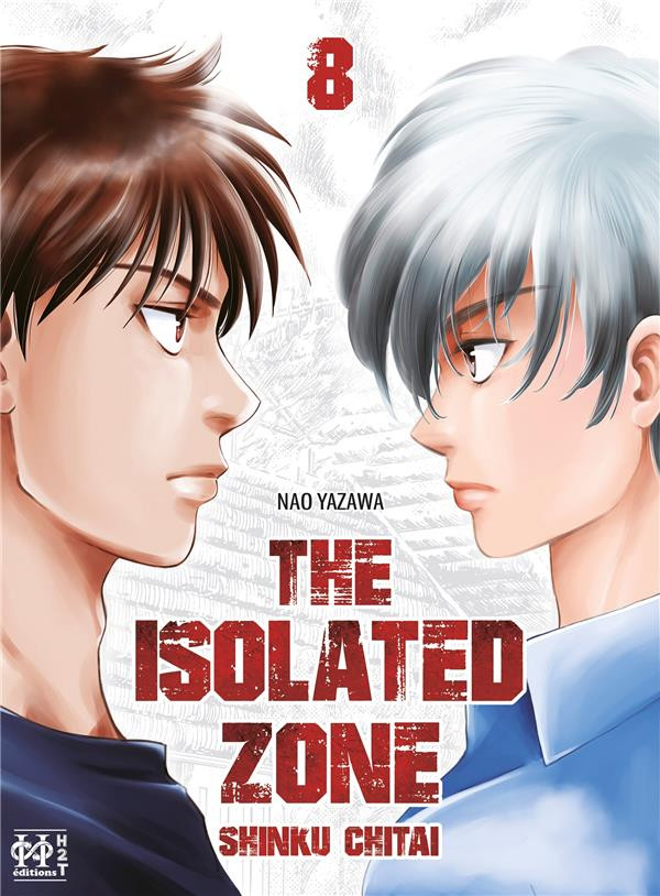 The Isolated Zone - les 8 tomes