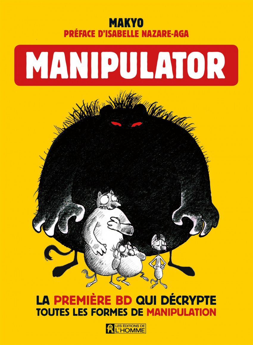 Couverture de Manipulator -a- Manipulator: la première BD qui décrypte toutes les formes de manipulation