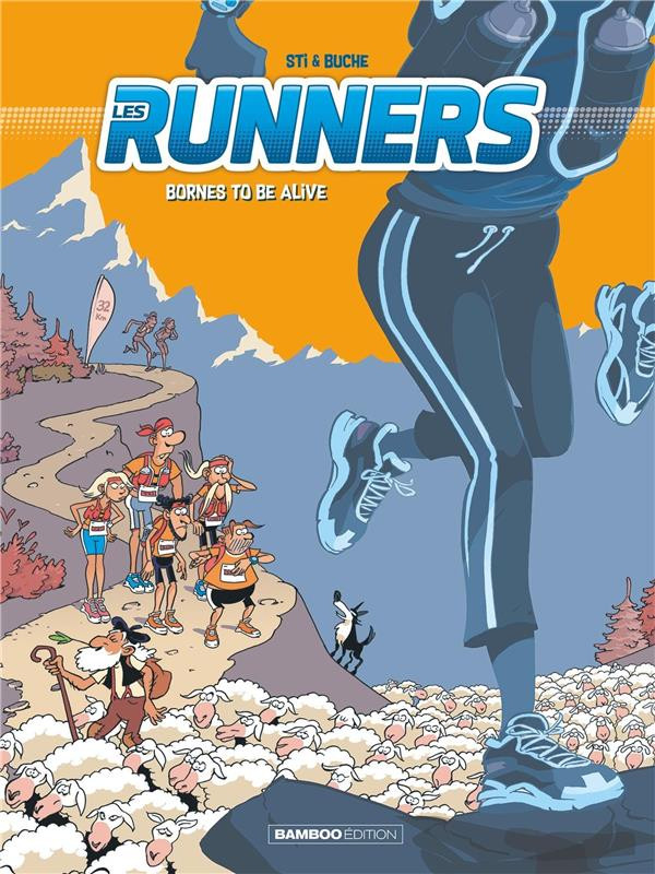 Couverture de Les runners -2- Bornes to be alive