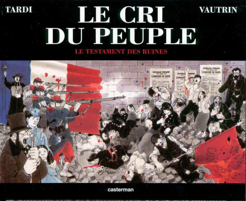 Le cri du peuple - les 4 tomes