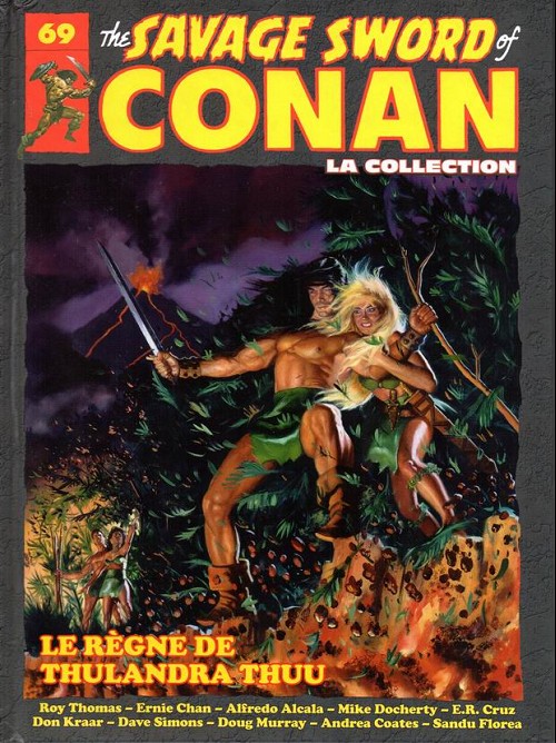 Couverture de The savage Sword of Conan (puis The Legend of Conan) - La Collection (Hachette) -69- Le règne de thulandra thuu