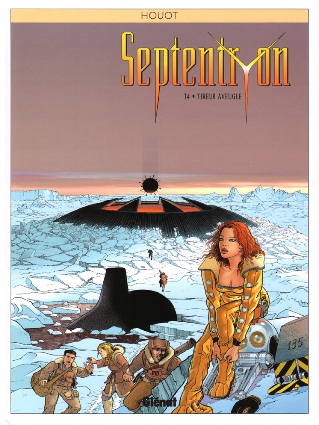 Septentryon - Tome 4 : Tireur aveugle