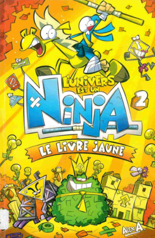 L'univers est un ninja - 3 tomes