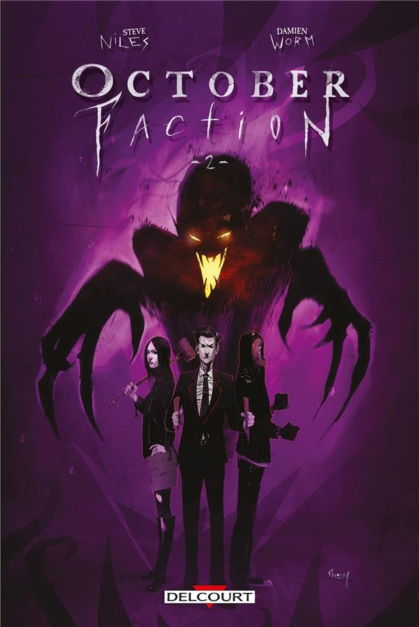 October Faction - Tome 03