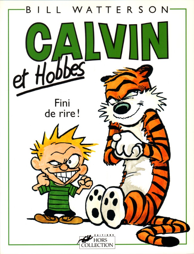 Calvin et Hobbes - Tome 5 : Fini de rire !