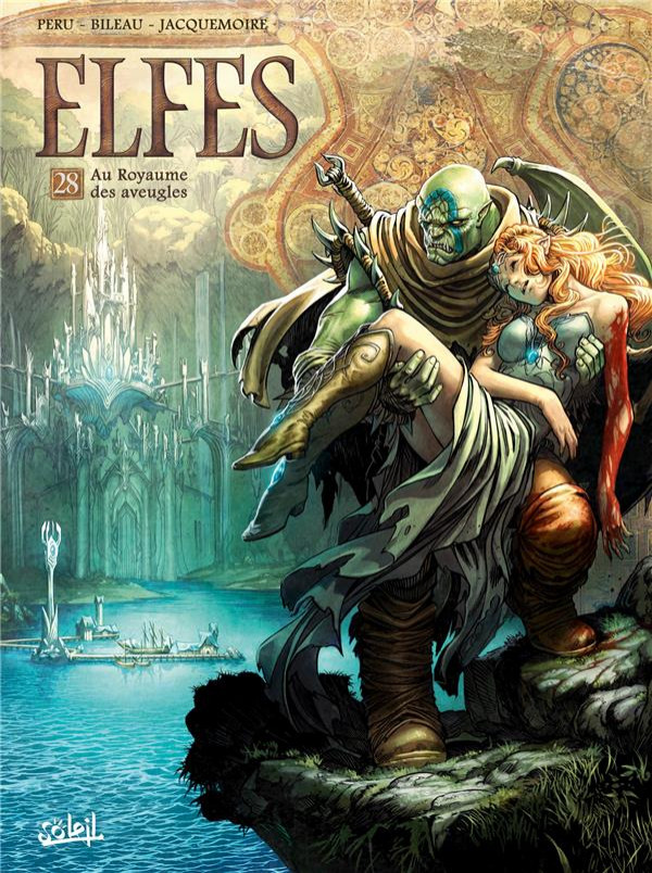 Elfes - Tome 28 - Au Royaume des aveugles