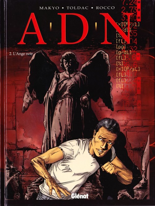 A.D.N. - Tome 2 : L'ange noir