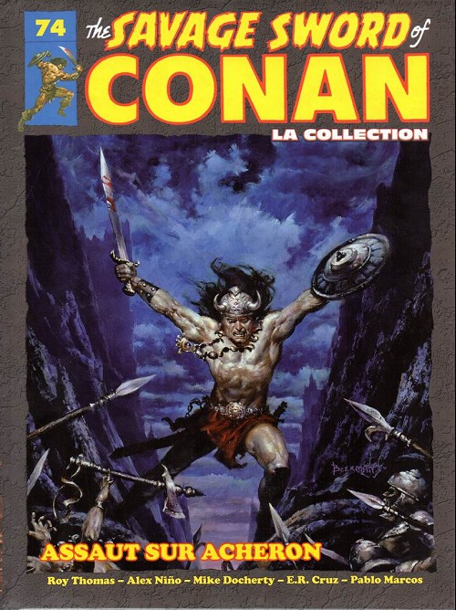 Couverture de The savage Sword of Conan (puis The Legend of Conan) - La Collection (Hachette) -74- Assaut sur acheron