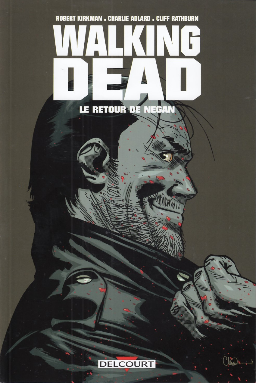 Walking Dead - Hors-série : Le retour de Negan