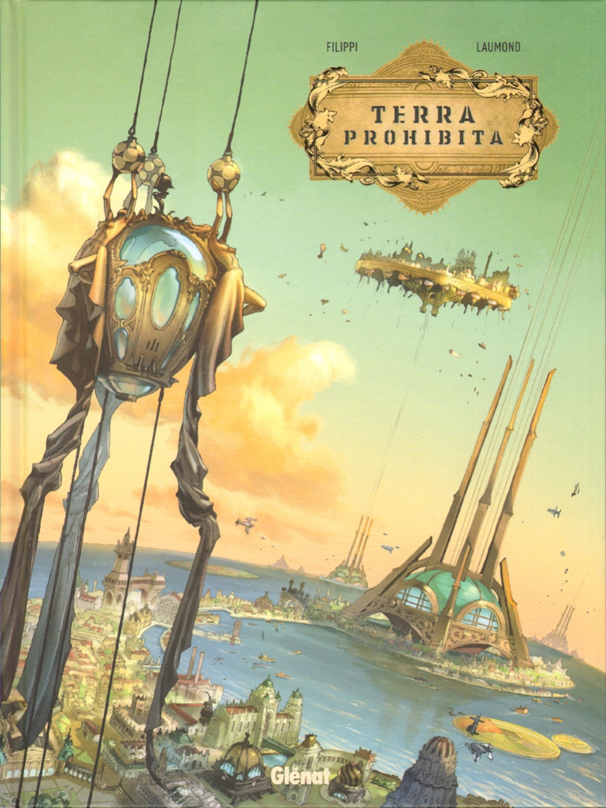 Terra prohibita - Tome 1