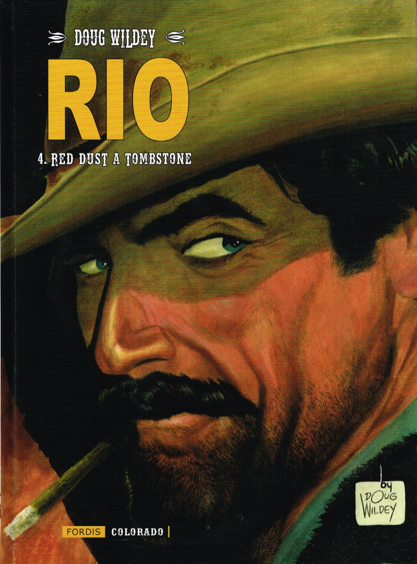 Rio (Wildey) - Tome 4 : Red Dust à Tombstone