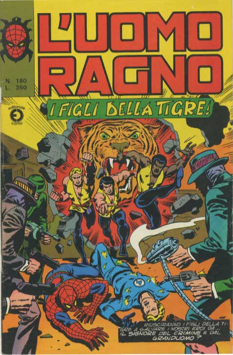 Couverture de L'uomo Ragno V1 (Editoriale Corno - 1970)  -180- I Figli della Tigre