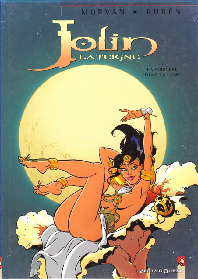 Jolin la teigne - Tome 2 : La sorcière dans la lune