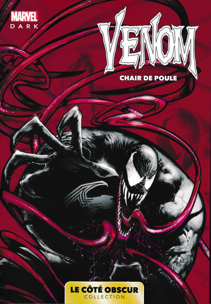 Couverture de Marvel - Le côté obscur -9- Venom - Chair de poule