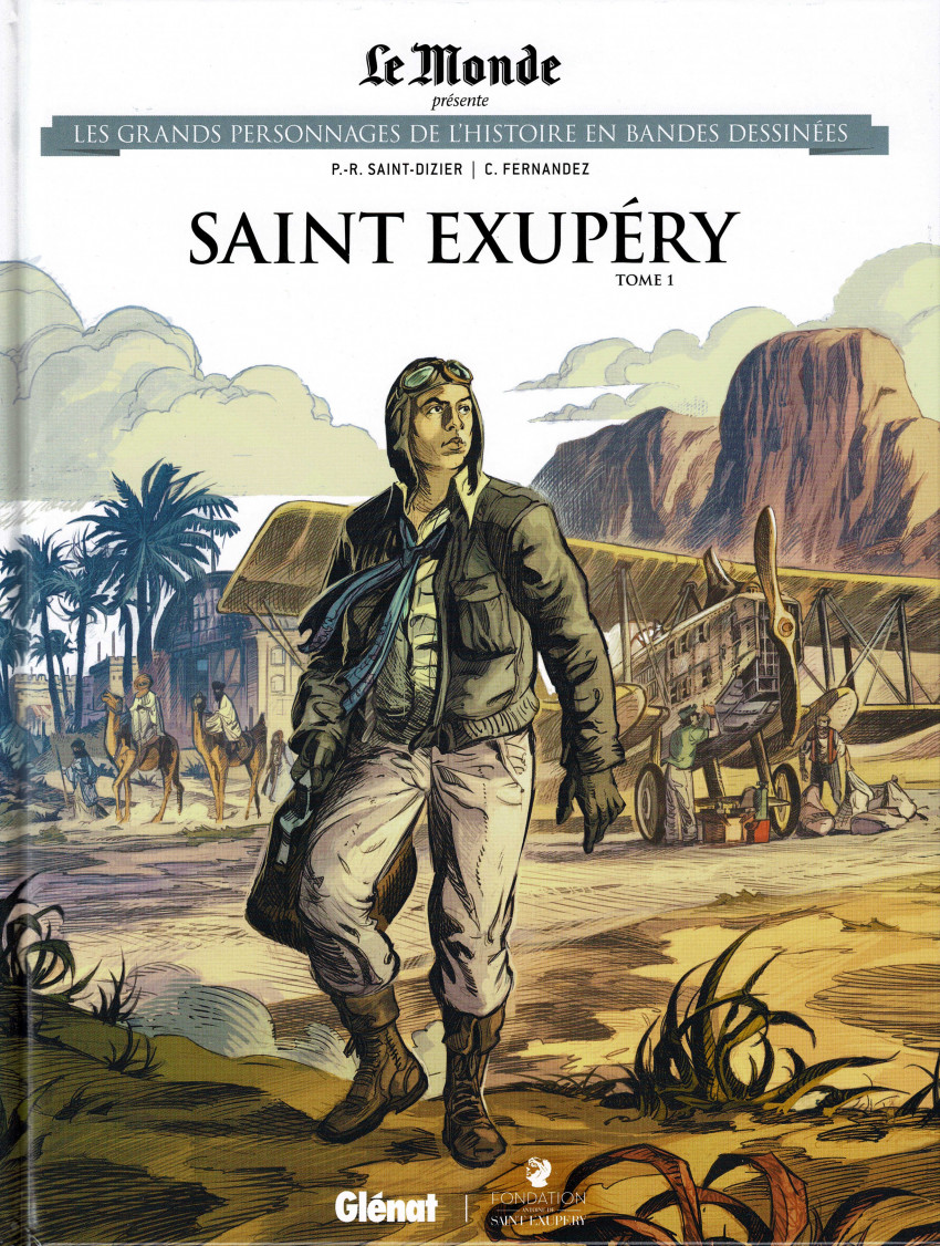 Couverture de Les grands Personnages de l'Histoire en bandes dessinées -59- Saint Exupéry - Tome 1