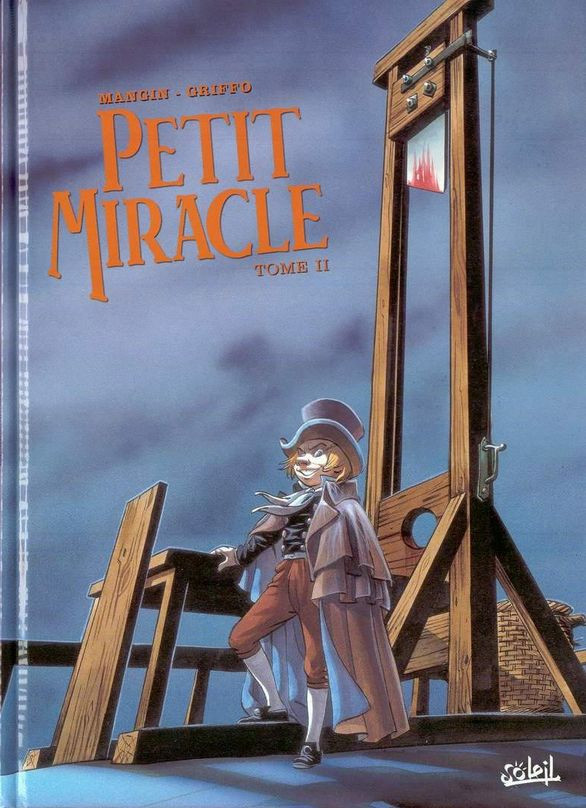 Petit miracle - les 2 tomes