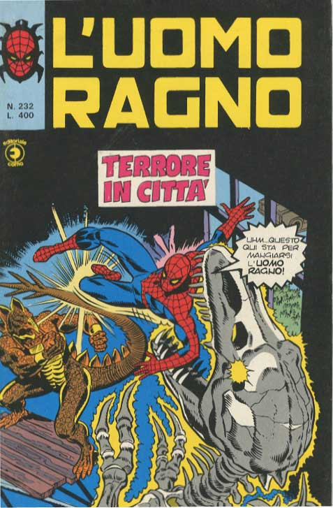 Couverture de L'uomo Ragno V1 (Editoriale Corno - 1970)  -232- Terrore in Città