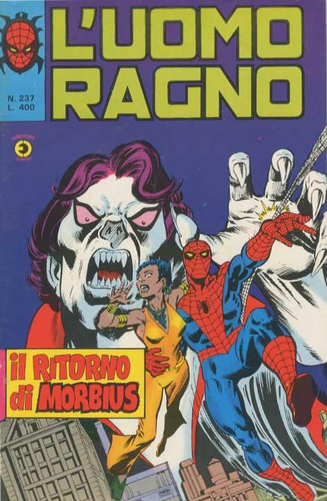 Couverture de L'uomo Ragno V1 (Editoriale Corno - 1970)  -237- Il Ritorno di Morbius