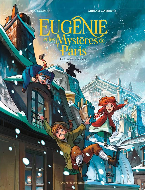 Couverture de Eugénie et les Mystères de Paris -2- Les Korrigans d'Austerlitz