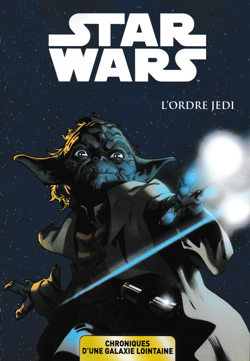 Couverture de Star Wars - Chroniques d'une Galaxie Lointaine -1- L'Ordre Jedi