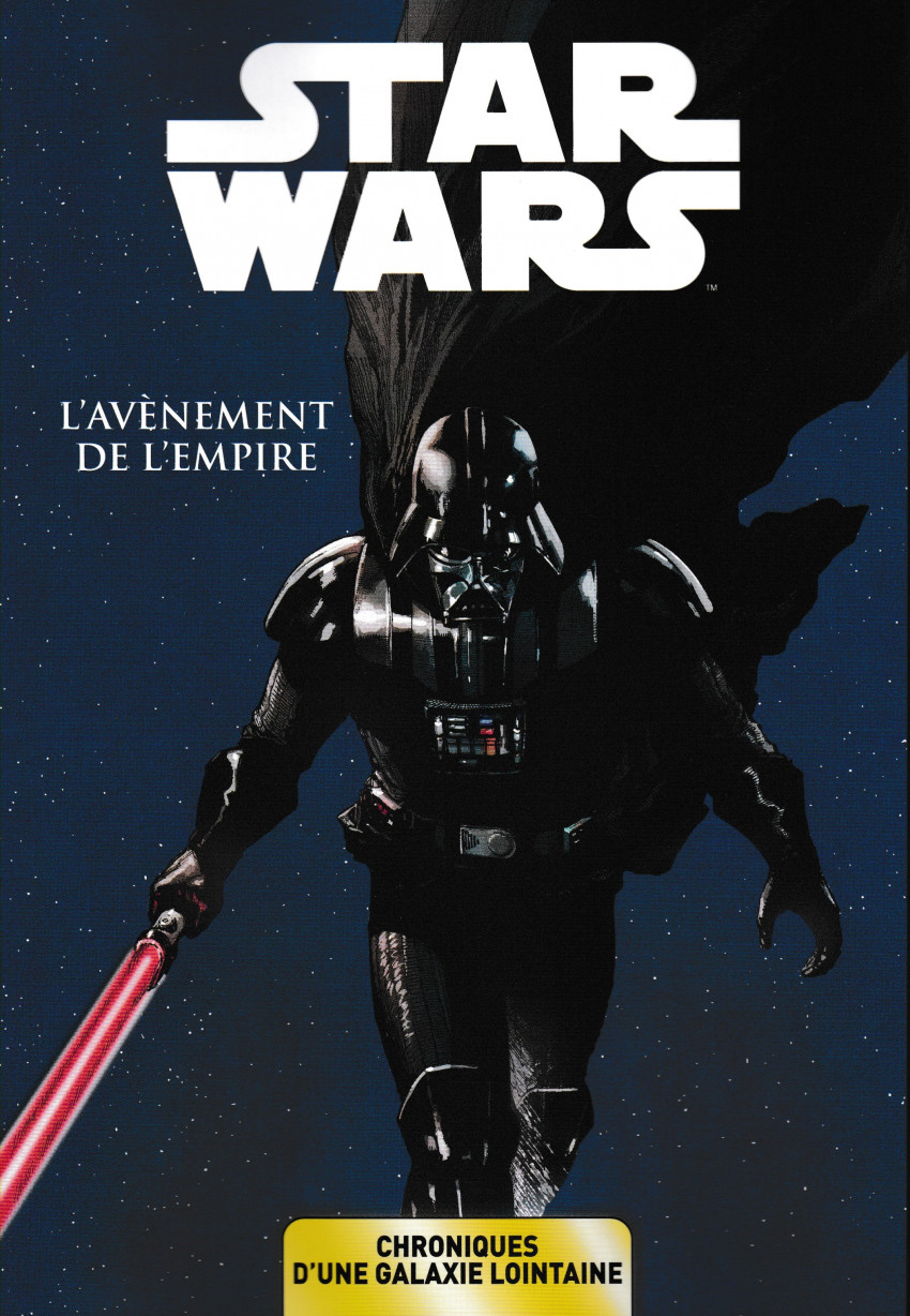 Couverture de Star Wars - Chroniques d'une Galaxie Lointaine -2- L'Avènement de l'Empire