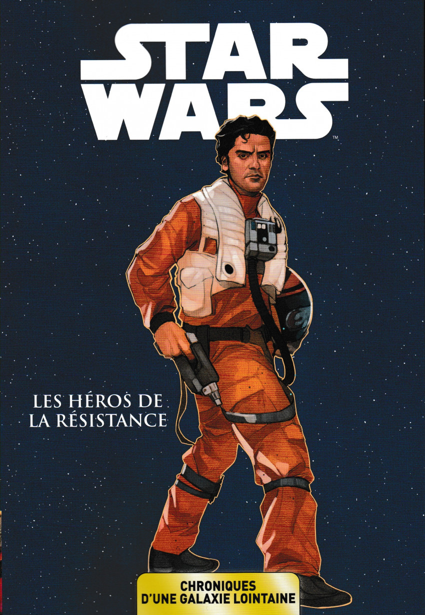 Couverture de Star Wars - Chroniques d'une Galaxie Lointaine -6- Les Héros de la Résistance