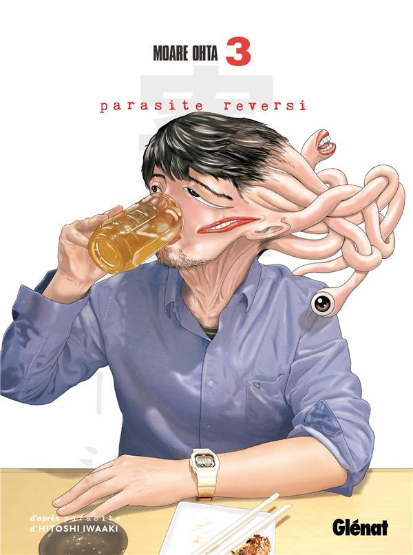 Parasite reversi - Tome : 2 et 3 (suite)