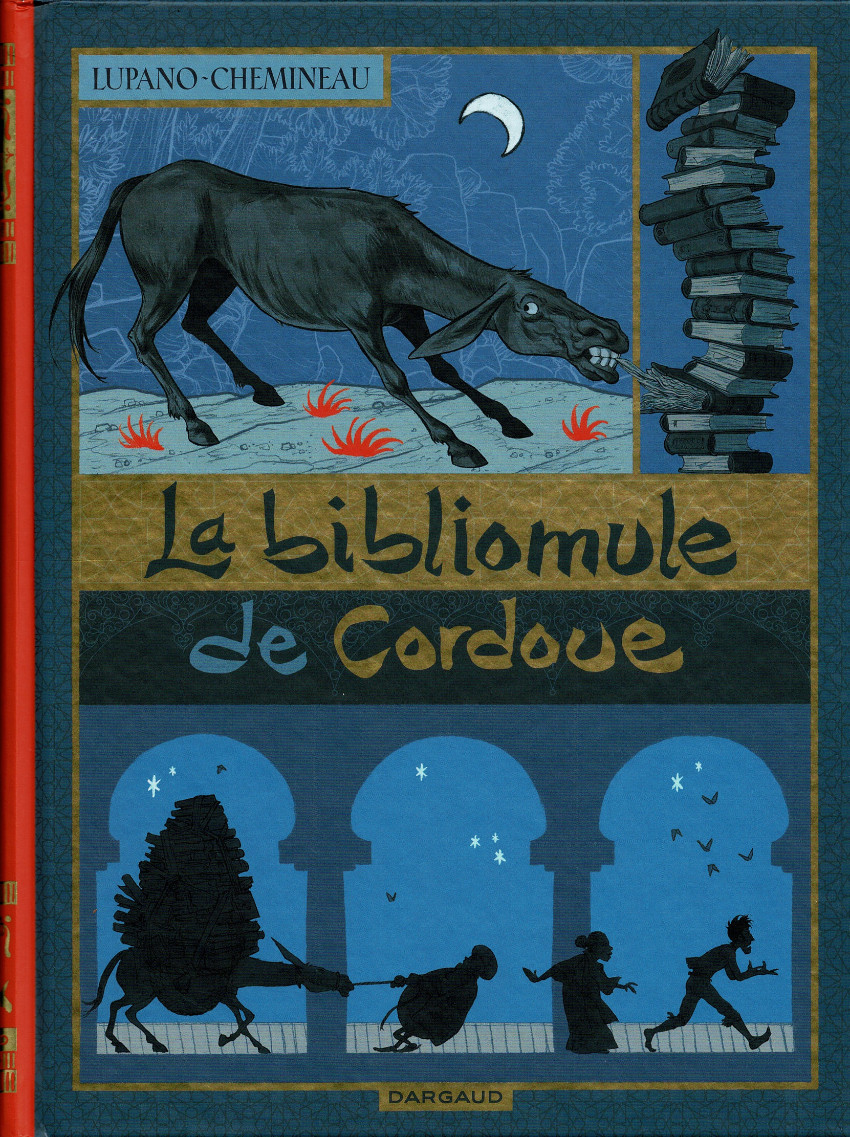 'La bibliomule de Cordoue' de Wilfrid Lupano et Léonard Chemineau chez Dargaud