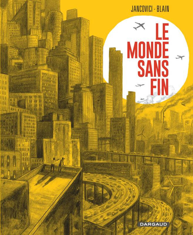 Le monde sans fin (Re-Up)