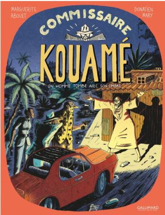 Commissaire Kouamé - Tome 2 : Un homme tombe avec son ombre