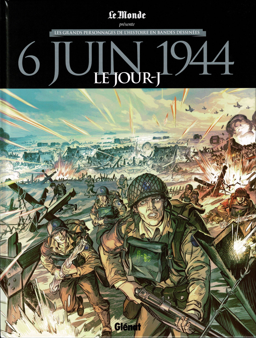 Couverture de Les grands Personnages de l'Histoire en bandes dessinées -HS02- 6 juin 1944 - Le Jour J