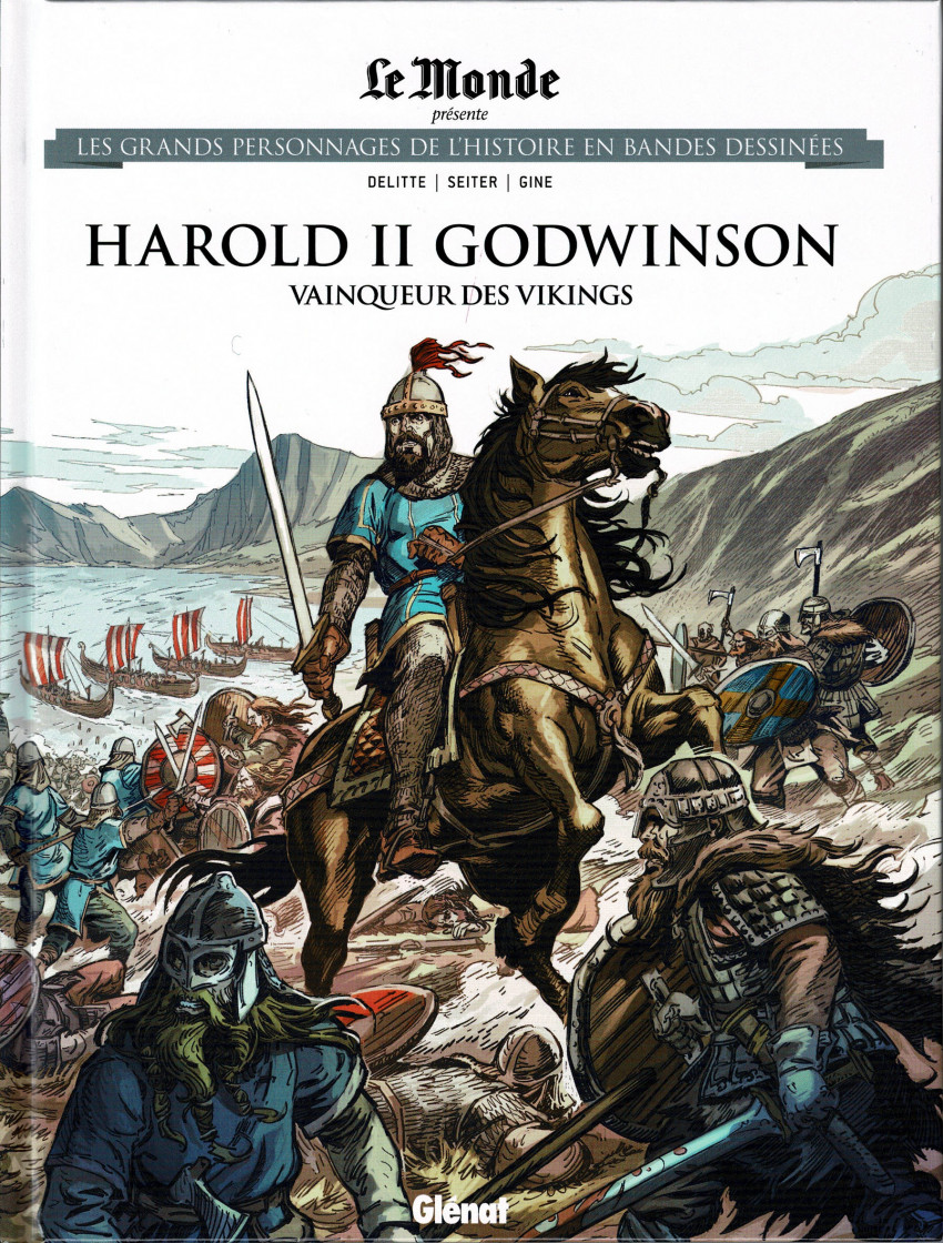 Couverture de Les grands Personnages de l'Histoire en bandes dessinées -75- Harold II Godwinson - Vainqueur des Vikings