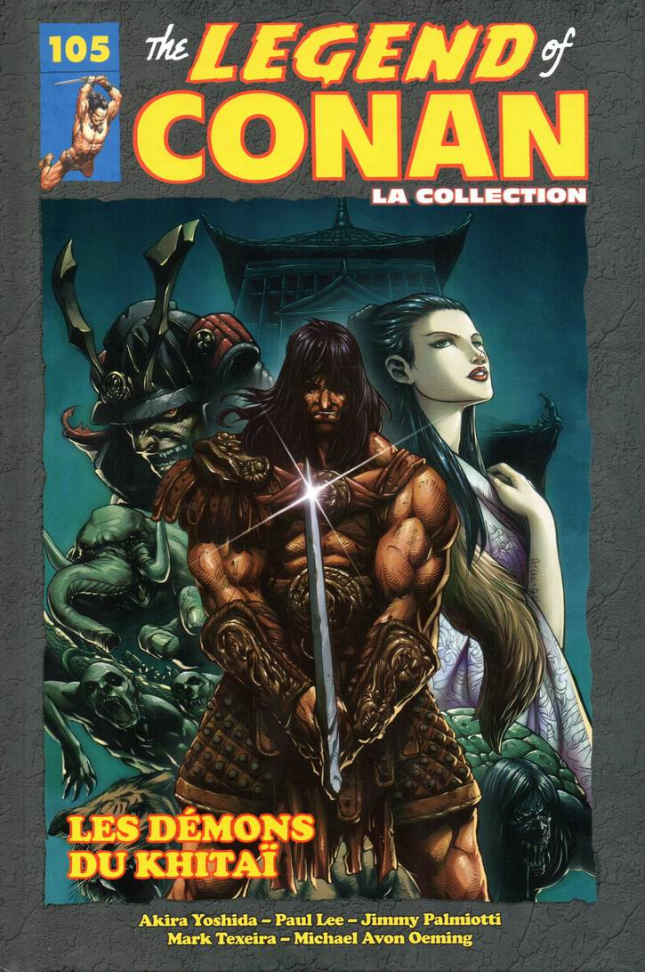 Couverture de The savage Sword of Conan (puis The Legend of Conan) - La Collection (Hachette) -10530- Les Démons du Khitaï