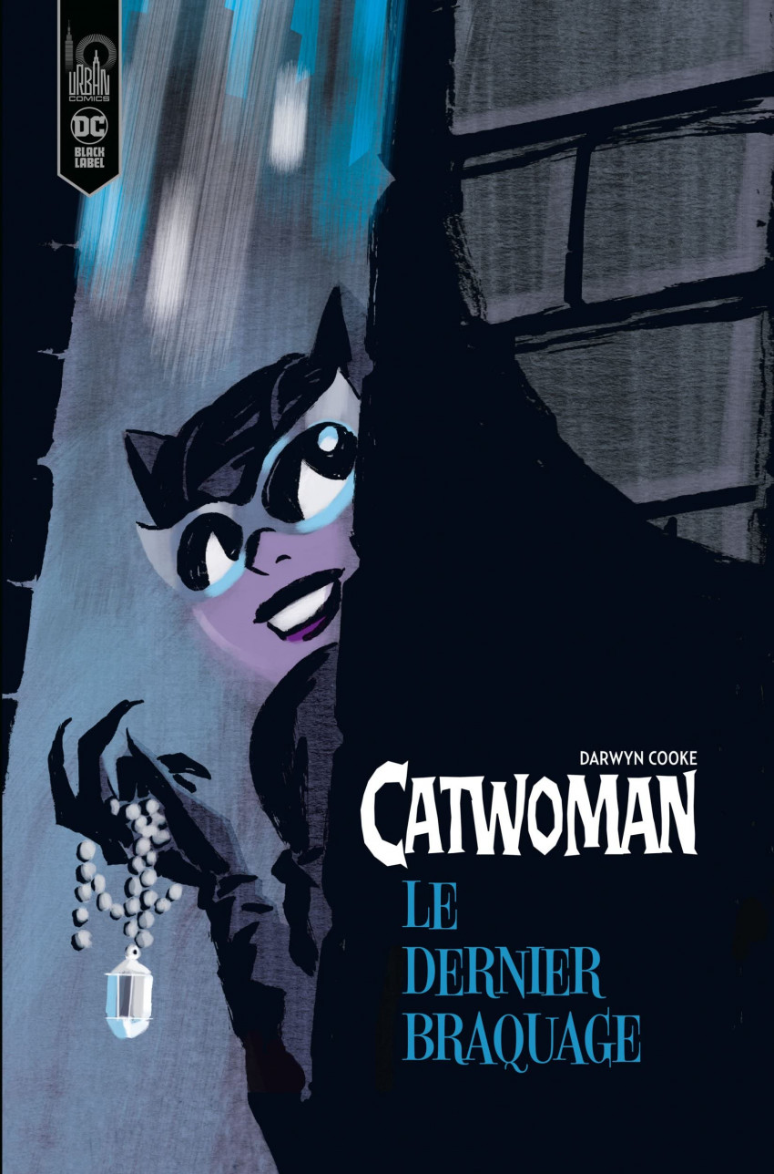 Couverture de Catwoman - Le Grand Braquage -b- Le Dernier Braquage