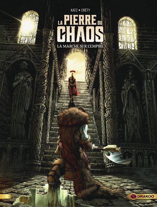 La pierre du chaos - les 3 tomes