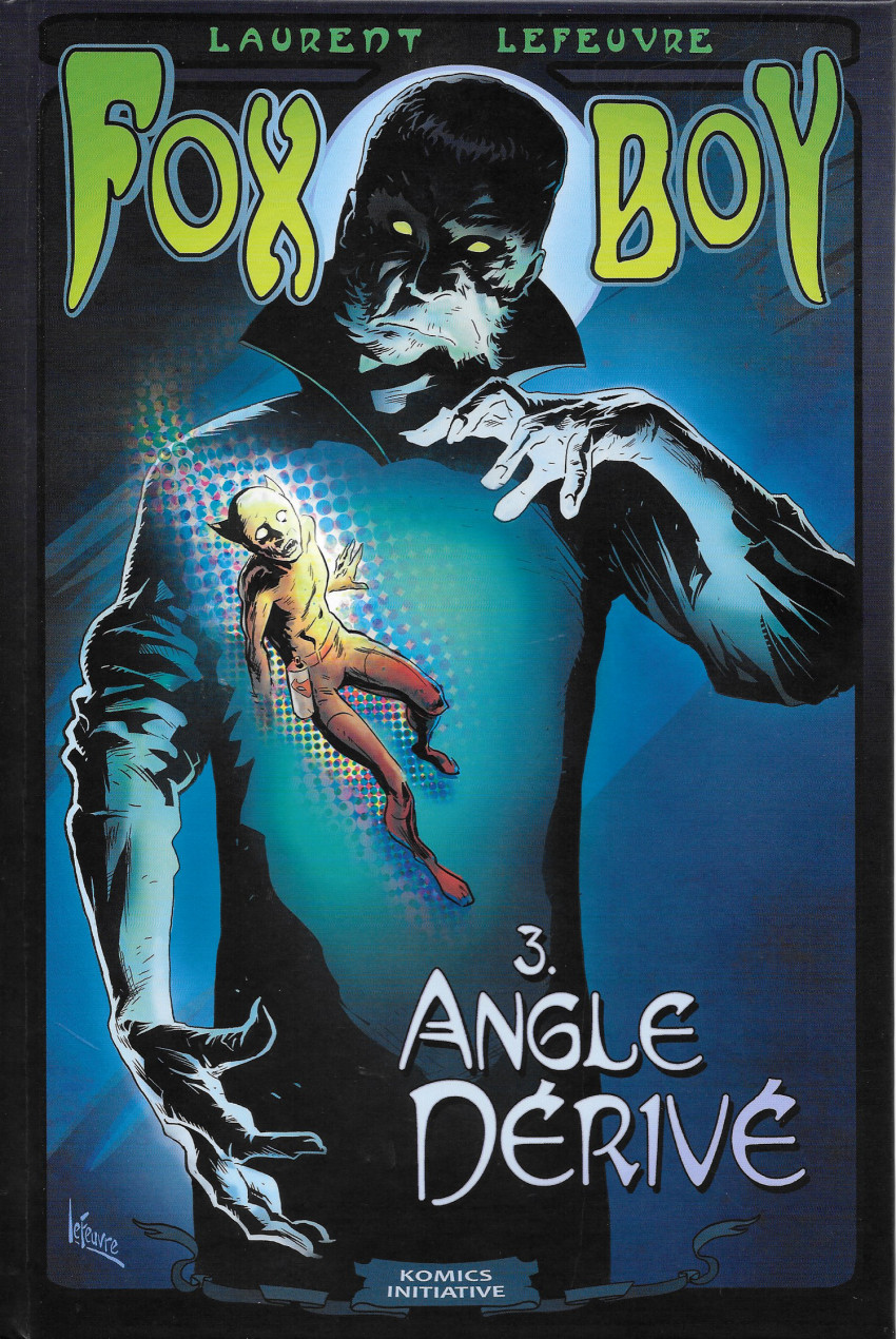 Fox-Boy (Komics Initiative) -3- Angle Dérivé