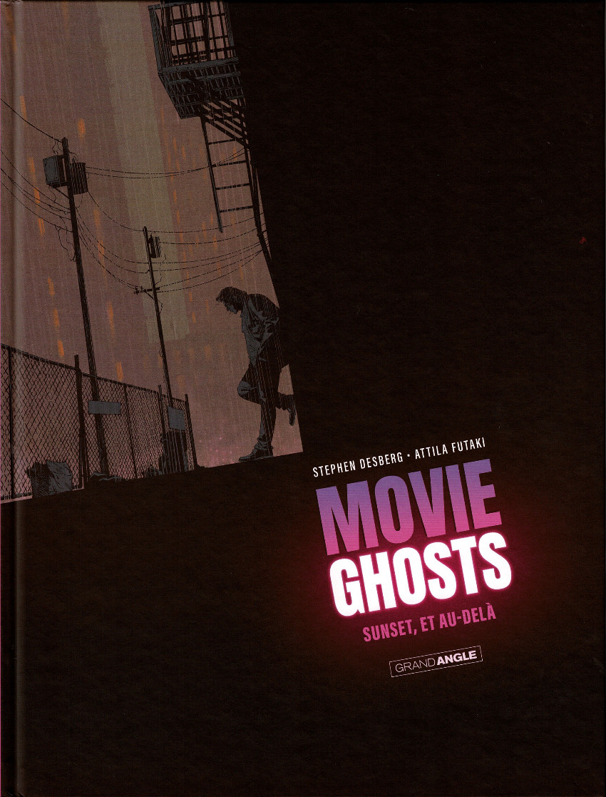 Couverture de Movie ghosts -1- Sunset, et au-delà