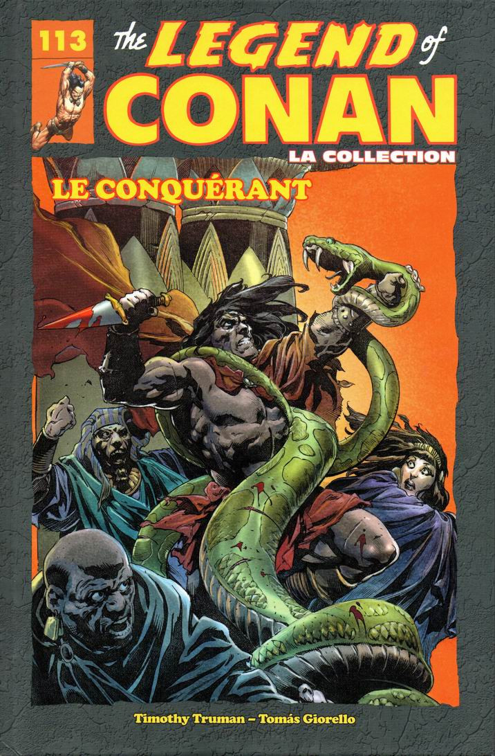 Couverture de The savage Sword of Conan (puis The Legend of Conan) - La Collection (Hachette) -11338- Le Conquérant