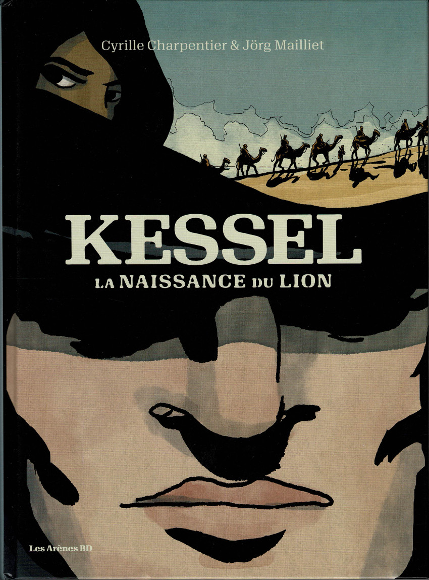 Couverture de Kessel, la naissance du lion