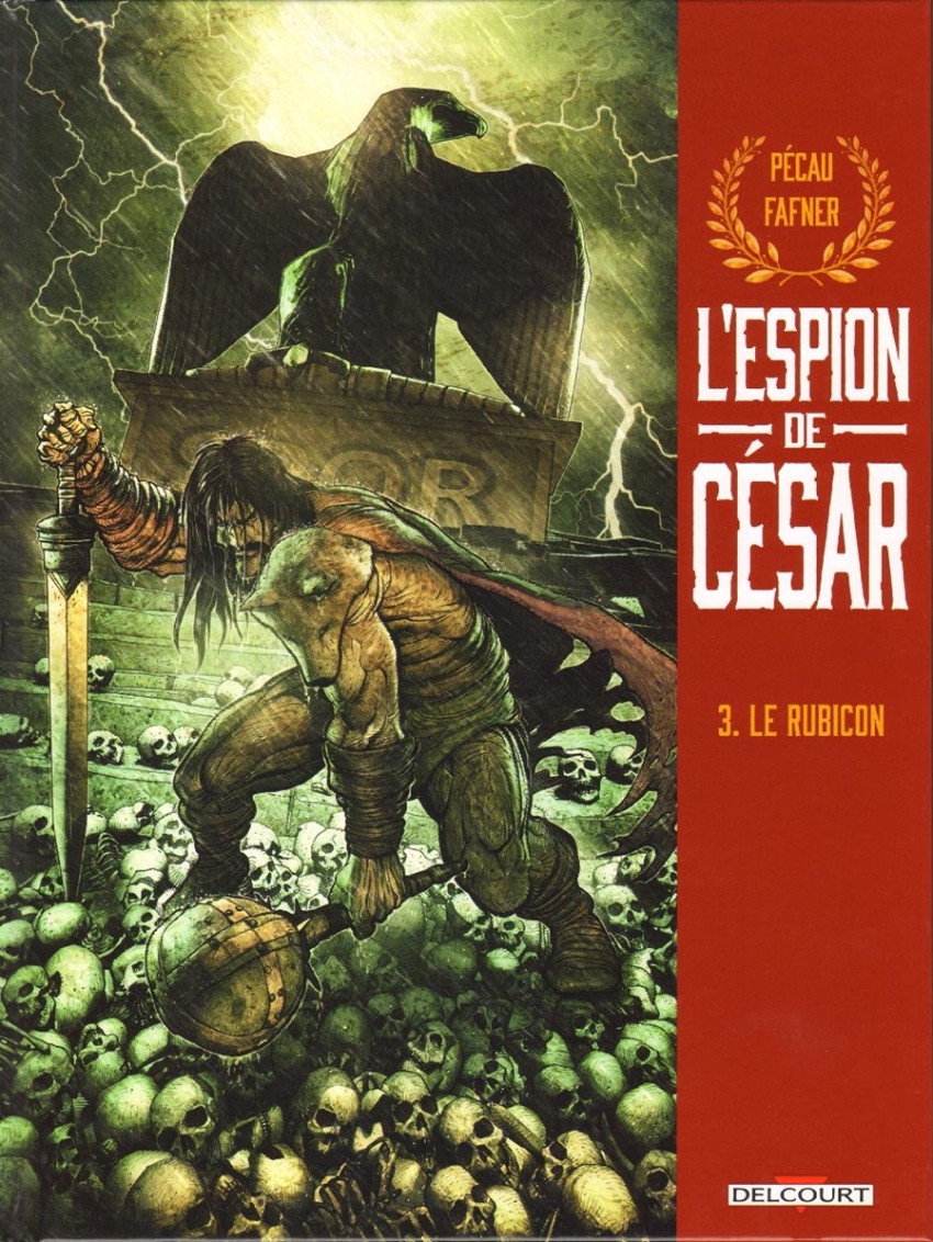 Couverture de L'espion de César -3- Le Rubicon