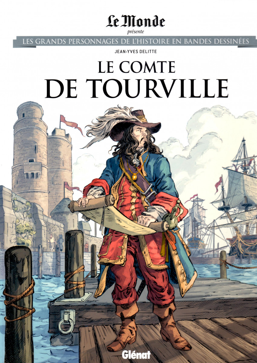 Couverture de Les grands Personnages de l'Histoire en bandes dessinées -86- Le Comte de Tourville