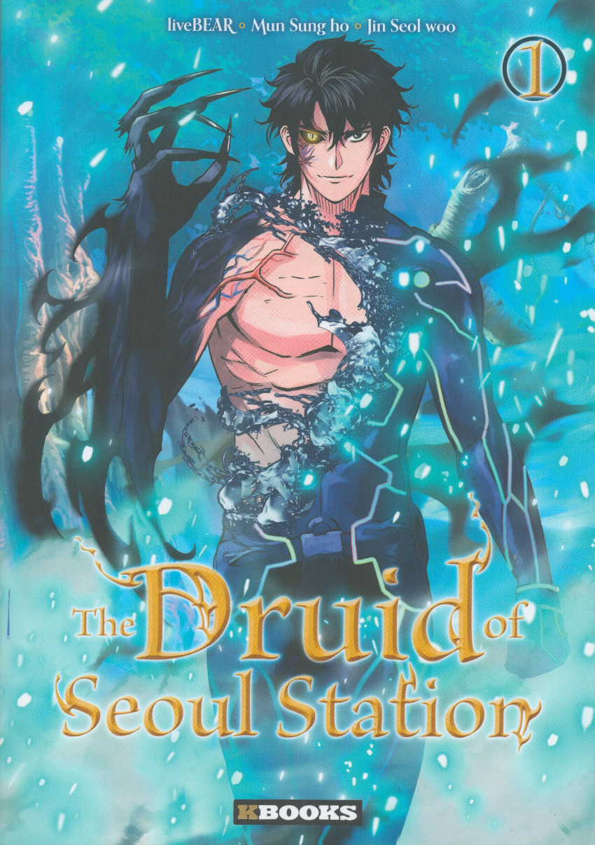 Chronique : The druid of Seoul Station -1- Tome 1 (Delcourt)