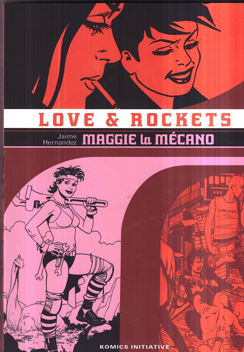 Love & Rockets -1- Maggie la mécano