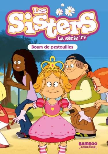 Couverture de Les sisters - La Série TV (romans) -51- Boum de pestouilles