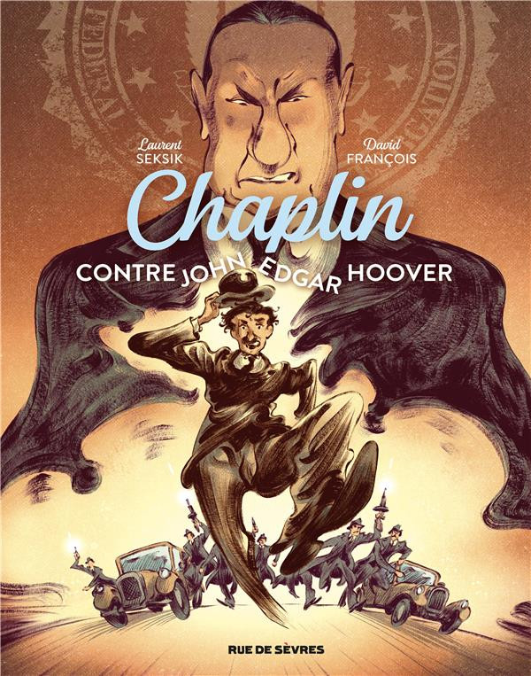 Couverture de Chaplin -3- Contre John Edgar Hoover